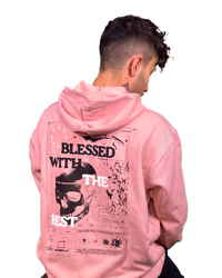 "Blessed with the best" Hoodie